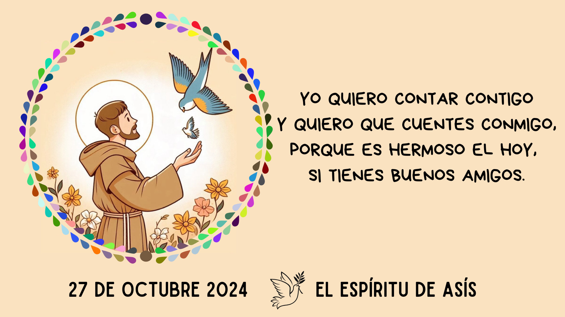 27 DE OCTUBRE. CELEBRACIÓN DEL ESPÍRITU DE ASÍS